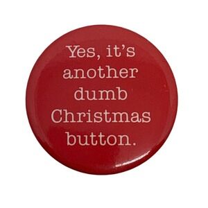 1990s Funny Christmas‎ Button Pin Holiday Party Joke Gag Gift Present Red